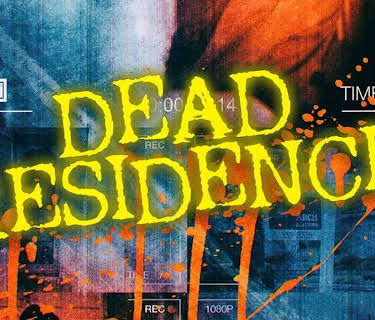 Dead Residence (2019)