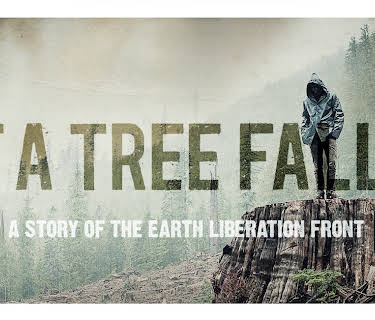 If a Tree Falls: A Story of the Earth Liberation Front (2011)