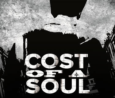 Cost of a Soul (2011)