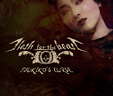 Flesh for the Beast: Tsukiko's Curse