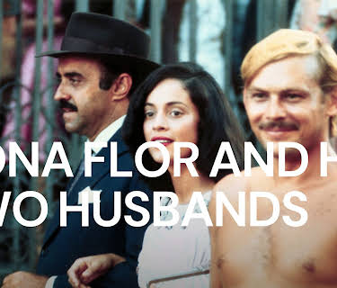 Dona Flor and Her Two Husbands (1976)