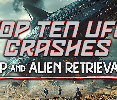 The Top 10 UFO Crashes: UAP and Alien Retrievals (2024)