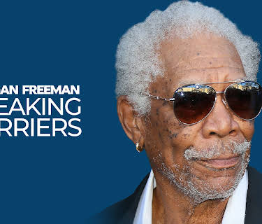 Morgan Freeman: Breaking Barriers (2023)