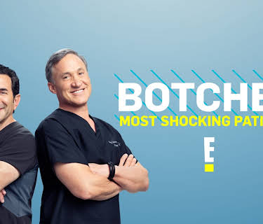 Botched: Most Shocking Patients