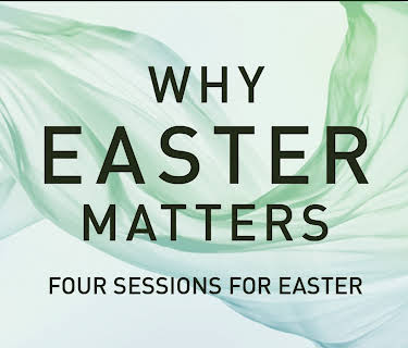 Why Easter Matters