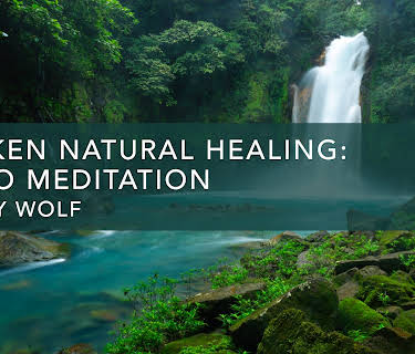 Awaken Natural Healing: Audio Meditation (2021)
