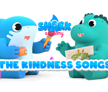 Shark Academy: The Kindness Songs