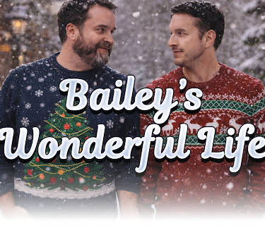 Bailey's Wonderful Life (2023)
