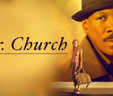 Mr. Church (2016)
