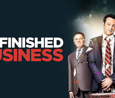 Unfinished Business (2015)