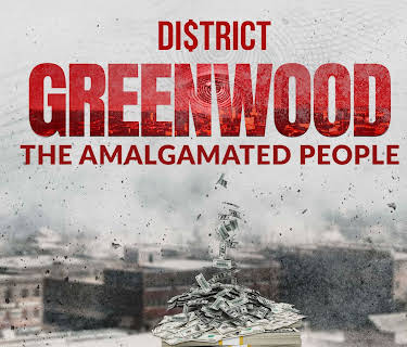 District Greenwood: The Amalgamated People (2023)