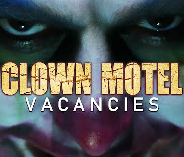 Clown Motel Vacancies (2020)