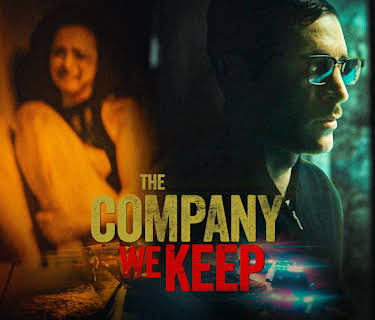 The Company We Keep (2025)
