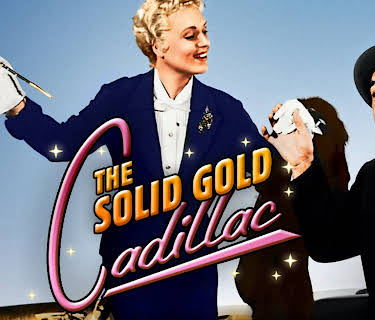 The Solid Gold Cadillac (1956)