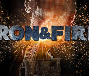 Iron & Fire Season 1