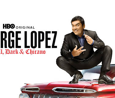 George Lopez: Tall, Dark & Chicano (2009)