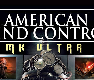 American Mind Control: MK Ultra (2015)