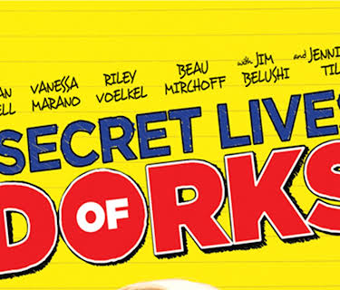 The Secret Lives of Dorks (2013)