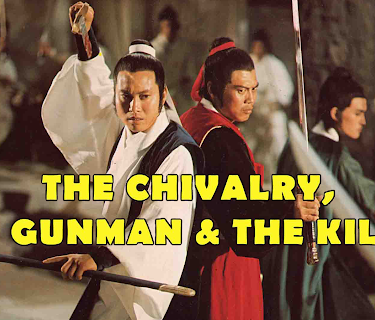 The Chivalry, The Gunman and Killer (1977)