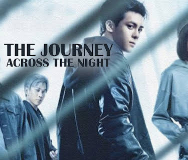 The Journey Across The Night