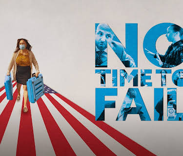 No Time To Fail (2023)