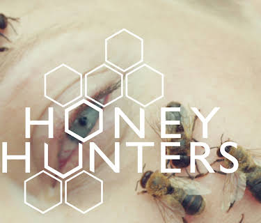 Honey Hunters (2018)