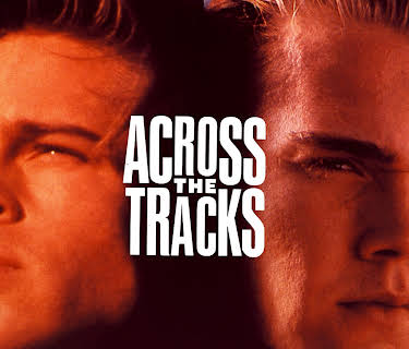 Across the Tracks (1991)