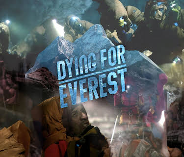 Dying for Everest (2007)