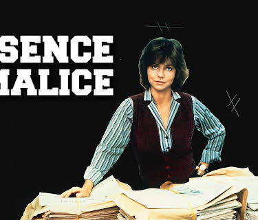 Absence Of Malice (1981)