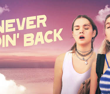 Never Goin' Back (2020)