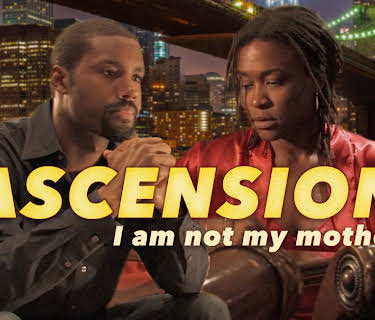 Ascension: I Am Not My Not My Mother (2015)