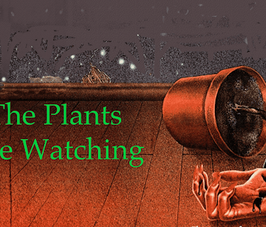 The Plants Are Watching (1979)