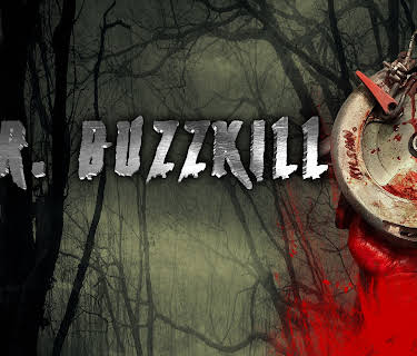 Mr. Buzzkill (2025)