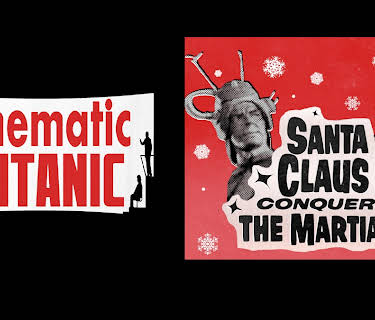 Cinematic Titanic: Santa Claus Conquers The Martians (2008)