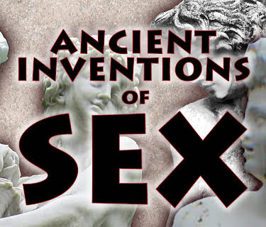 Ancient Inventions of Sex (1998)