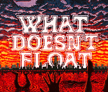 What Doesn't Float (2023)