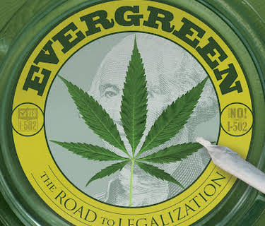 Evergreen: The Road to Legalization (2014)