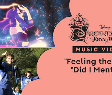 "Feeling the Love/Did I Mention Mashup" | Descendants: The Royal Wedding Music Video (2025)