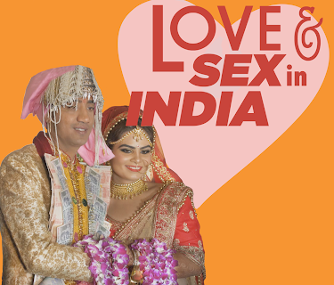 Love and Sex in India (2018)