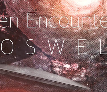 Alien Encounters: Roswell (2018)