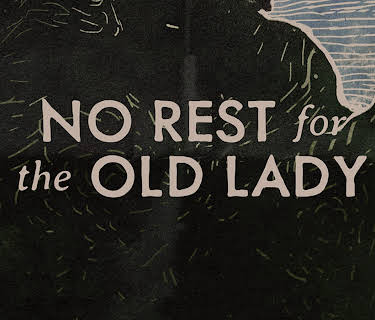 No Rest for the Old Lady (2022)