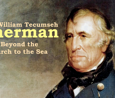 William Tecumseh Sherman: Beyond the March to the Sea (2019)