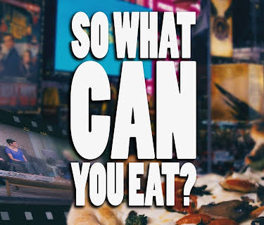 So What Can You Eat? (2021)