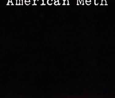 American Meth (2008)