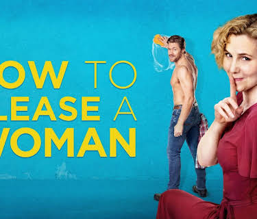 How to Please a Woman (2026)