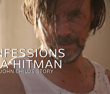 Confessions of a Hitman: The John Childs Story (2015)
