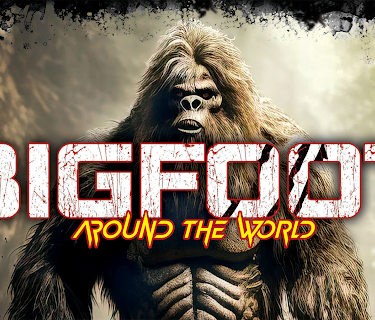Bigfoot Around The World (2024)