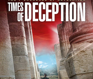 The 7 Churches of Revelation: Times of Deception (2024)