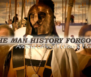 The Man History Forgot, Ancient Greece's Unsung Hero