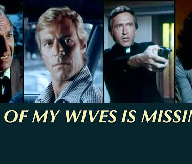 One of my Wives is Missing (1976)